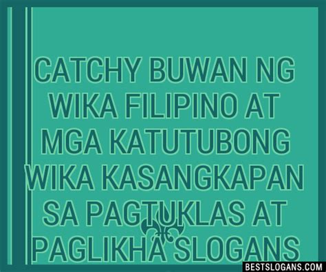 100+ Best and Catchy Buwan NG Wika .